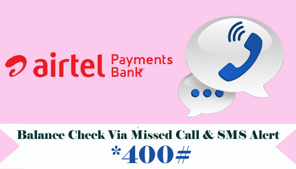 Airtel Payments Bank Balance Check