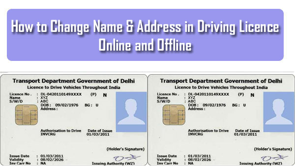 How to Change Name & Address in Driving Licence Online and Offline