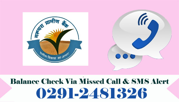 Marudhara Rajasthan Gramin Bank Balance Check Via Missed Call & SMS Alert