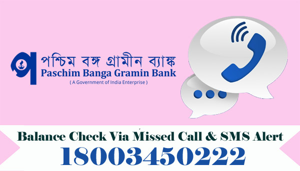 Paschim Banga Gramin Bank Balance Check Via Missed Call & SMS Alert