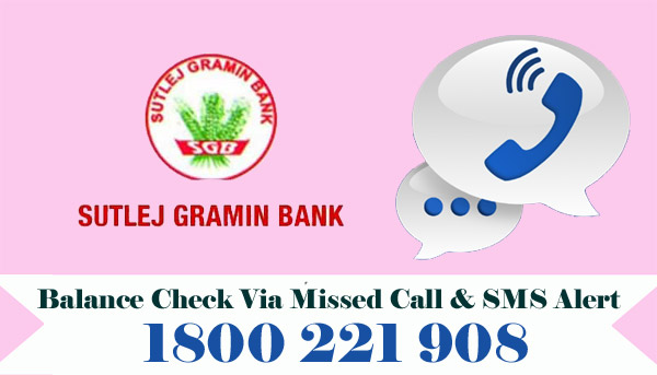 Sutlej Gramin Bank Balance Check