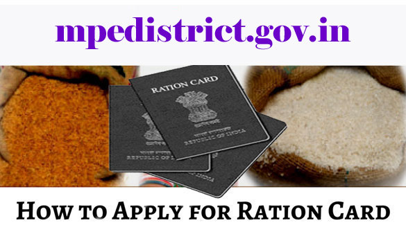 How to Apply (APL & BPL) Ration Card Online/Offline in Madhya Pradesh