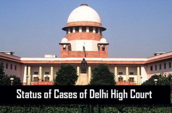 How to Check the Status of Cases of Delhi High Court