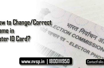 How to Change/Correct Name in Voter ID Card?