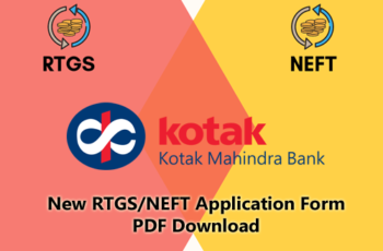 Kotak Mahindra Bank New RTGS/NEFT Application Form PDF Download – Kotak Mahindra Bank
