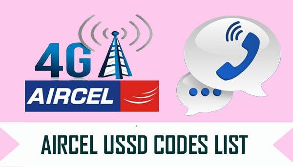 Aircel USSD Codes List
