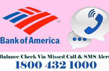 Bank of America Balance Enquiry Check Via Missed Call & SMS Alert