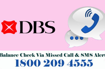 DBS Bank Balance Enquiry Check Via Missed Call & SMS Alert