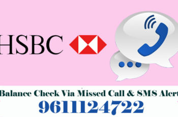 HSBC Bank Balance Enquiry Check Via Missed Call & SMS Alert