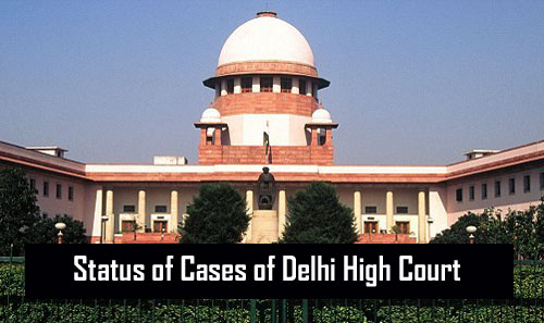 How to Check the Status of Cases of Delhi High Court
