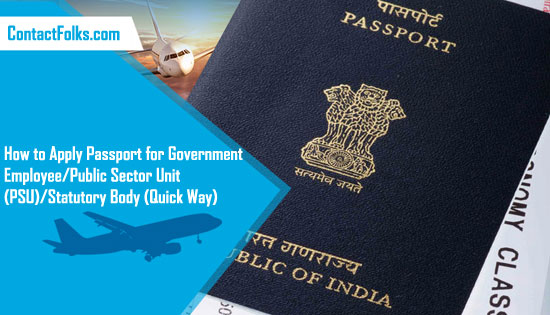 How to Apply Passport for Government Employee/Public Sector Unit (PSU)/Statutory Body (Quick Way)