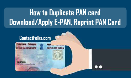 How to Duplicate PAN Card - Download/Apply E-PAN, Reprint PAN Card Online