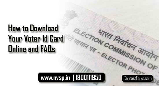How to Download Your Voter Id Card Online and FAQs