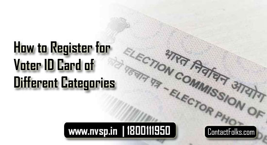 How to Register for Voter ID Card of Different Categories