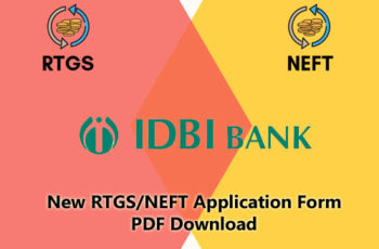 IDBI Bank New RTGS/NEFT Application Form PDF Download – IDBI Bank
