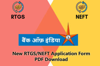 Bank of India New RTGS/NEFT Application Form PDF Download – Bank of India