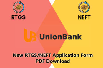 Union Bank New RTGS/NEFT Application Form PDF Download – Union Bank